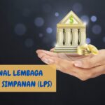 Mengenal Lembaga Penjamin Simpanan (LPS): Perlindungan bagi Simpanan Anda