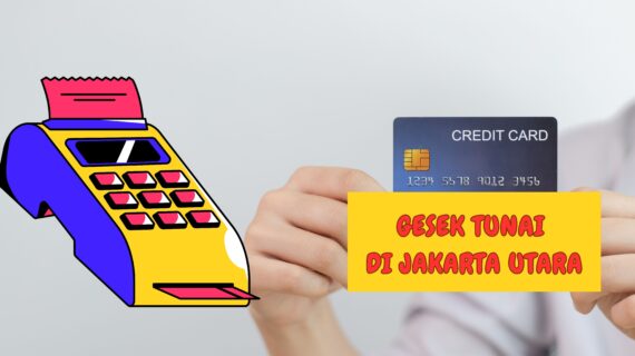 Gesek Tunai di Jakarta Utara